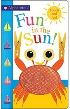 Alphaprints Fun in the Sun!  - Board book